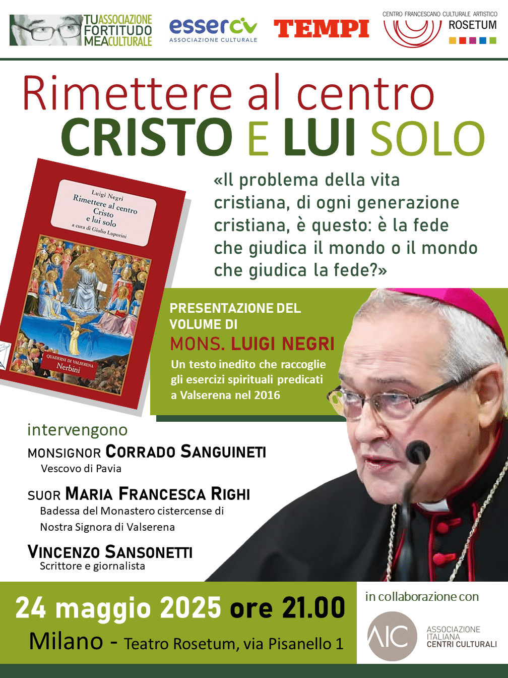 Featured image for “Milano: Rimettere al centro Cristo e Lui solo”