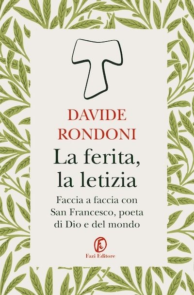 Featured image for “La ferita, la letizia di Davide Rondoni”