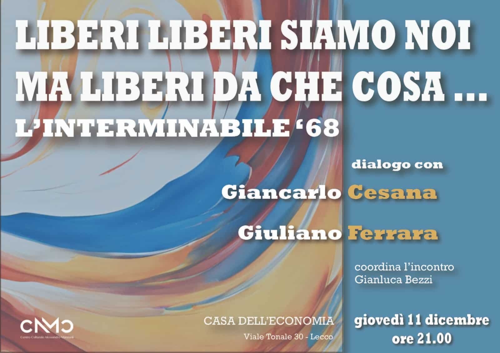 Featured image for “Lecco: L’interminabile ’68. Liberi liberi siamo noi..”