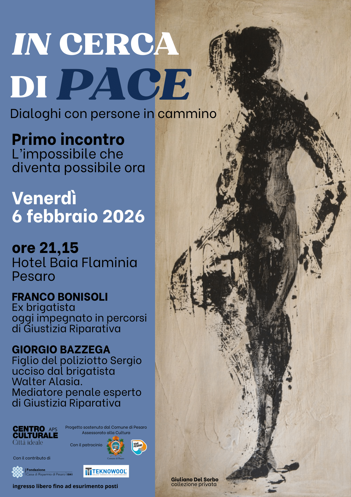 Featured image for “Pesaro: In cerca di Pace. Dialoghi con persone in cammino”