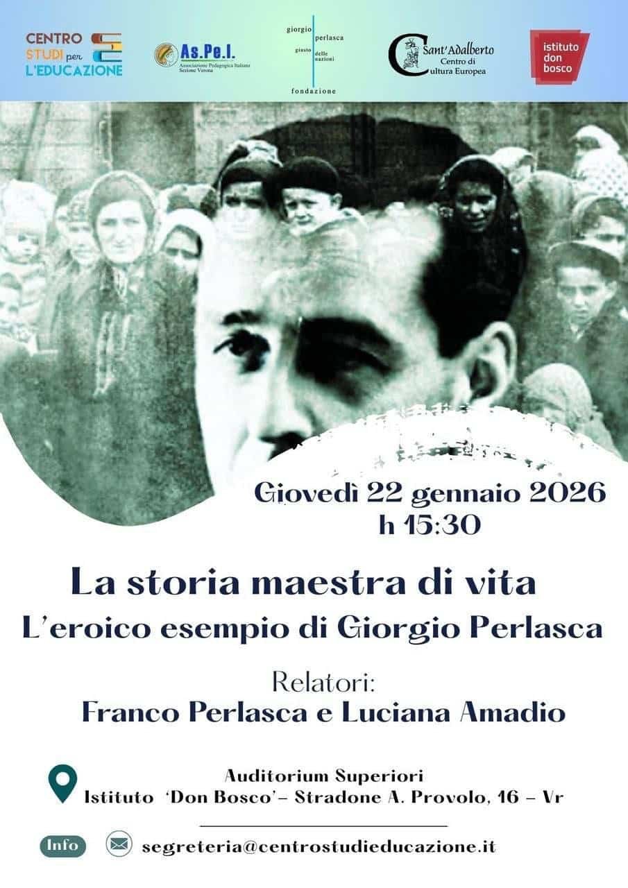 Featured image for “Verona: La storia maestra di vita. Sull’esempio eroico di Giorgio Perlasca.”