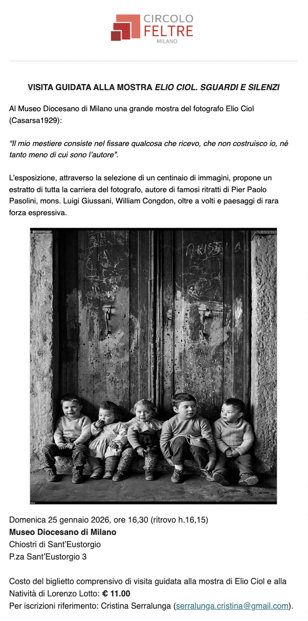 Featured image for “Milano: Visita guidata alla Mostra di Elio Ciol. Sguardi e silenzi”