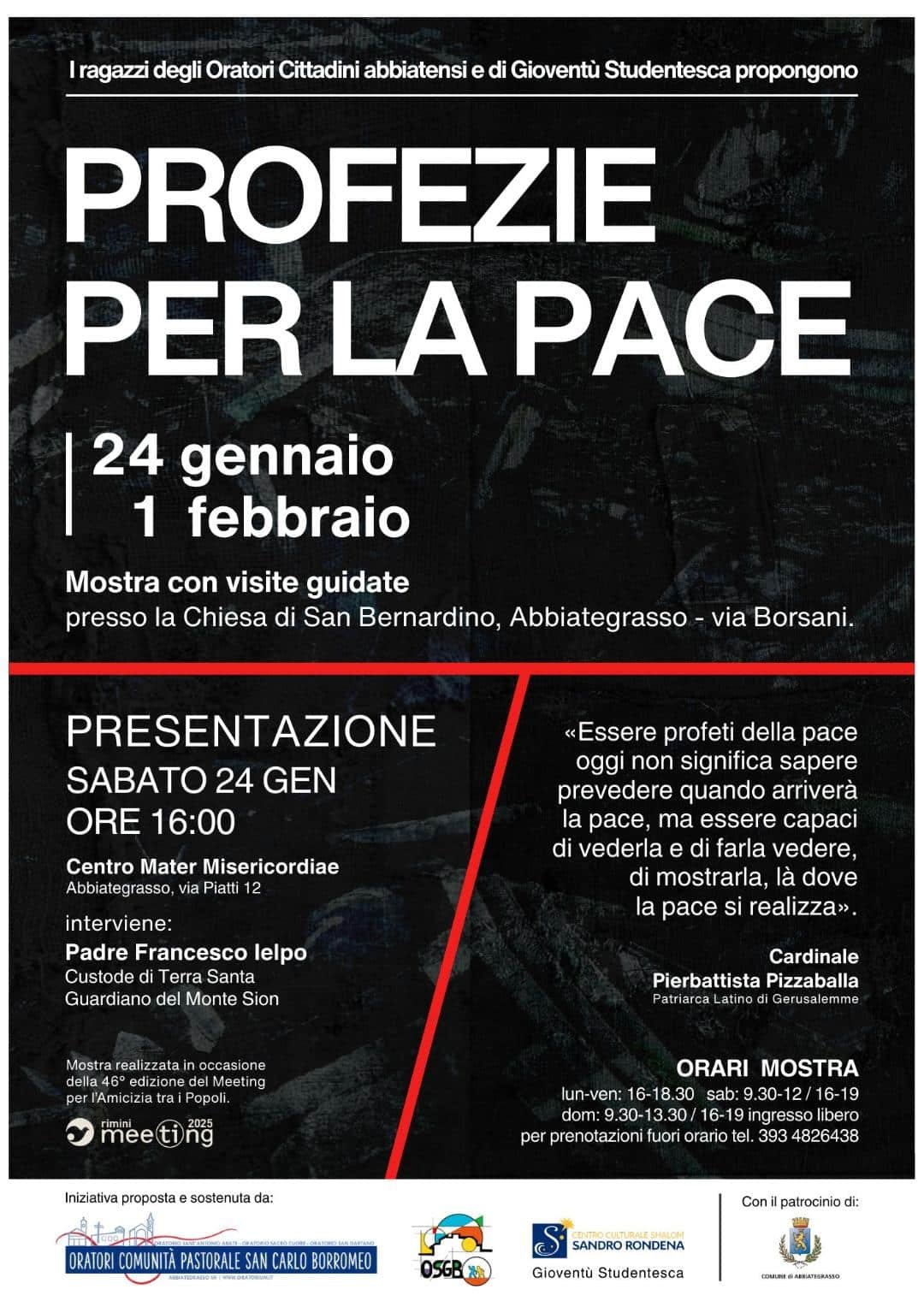 Featured image for “Abbiategrasso: Profezie per la pace. Mostra #meeting25”