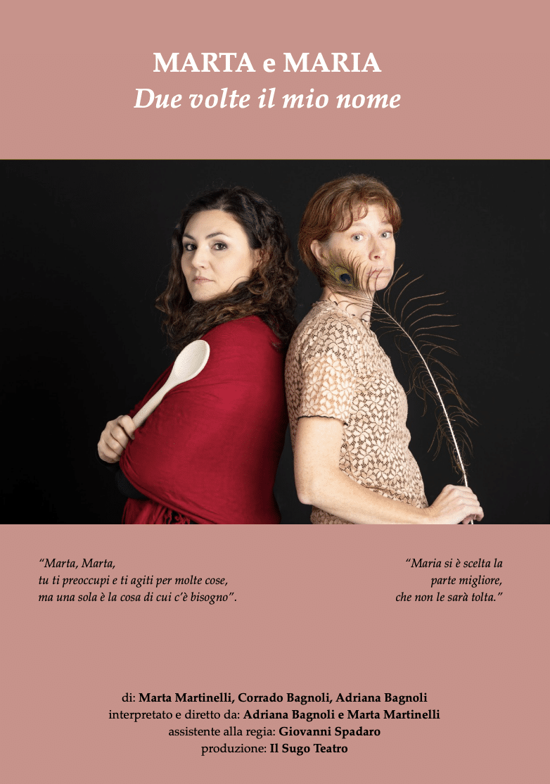 Featured image for “Seregno (MB): Spettacolo teatrale Marta e Maria, due volte il mio nome”