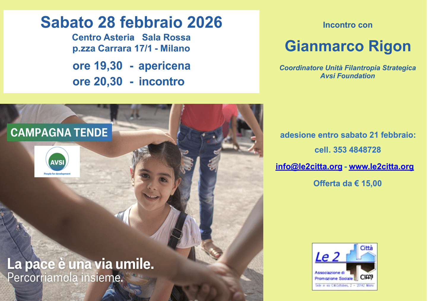 Featured image for “Milano: La pace è un via umile. Tende Avsi 25-26”