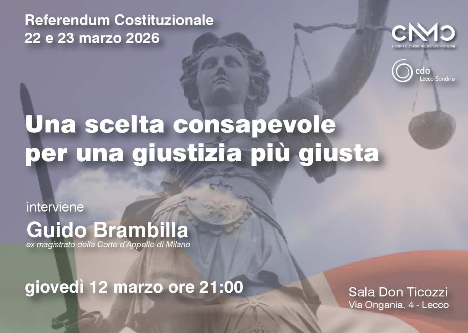 Featured image for “Lecco: Una scelta consapevole per una giustizia più giusta”