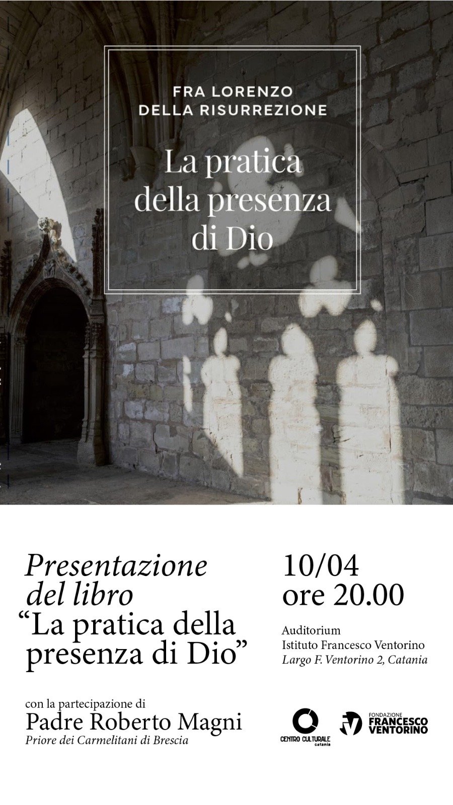 Featured image for “Catania: Presentazione del libro “La pratica della presenza di Dio””