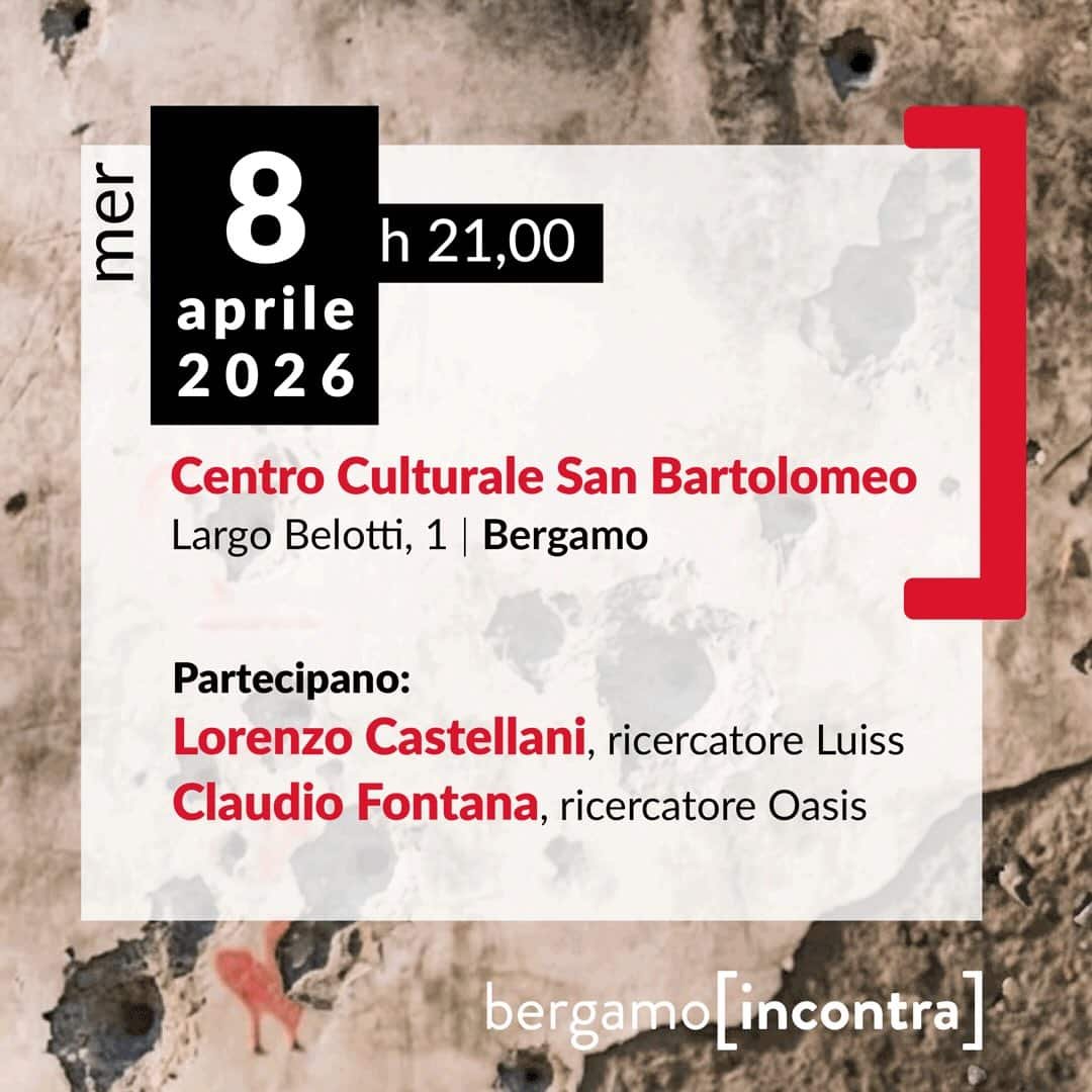 Featured image for “Bergamo: Il ritorno della storia. Una lettura (geo)politica del presente”