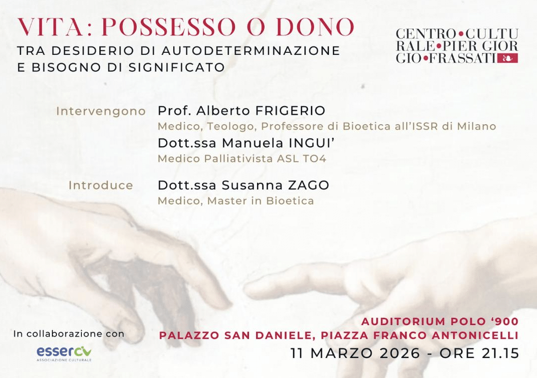 Featured image for “Torino: Vita, possesso o dono. Tra desiderio di autodeterminazione e bisogno di significato”