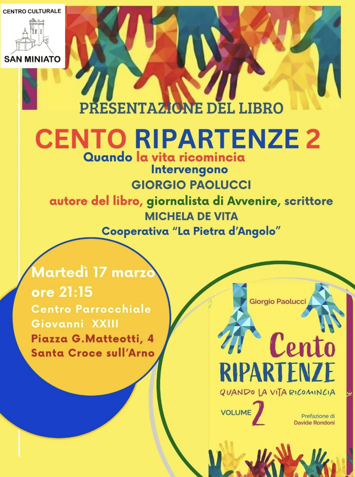 Featured image for “San Miniato (Pi): Cento ripartenze. Quando la vita ricomincia”