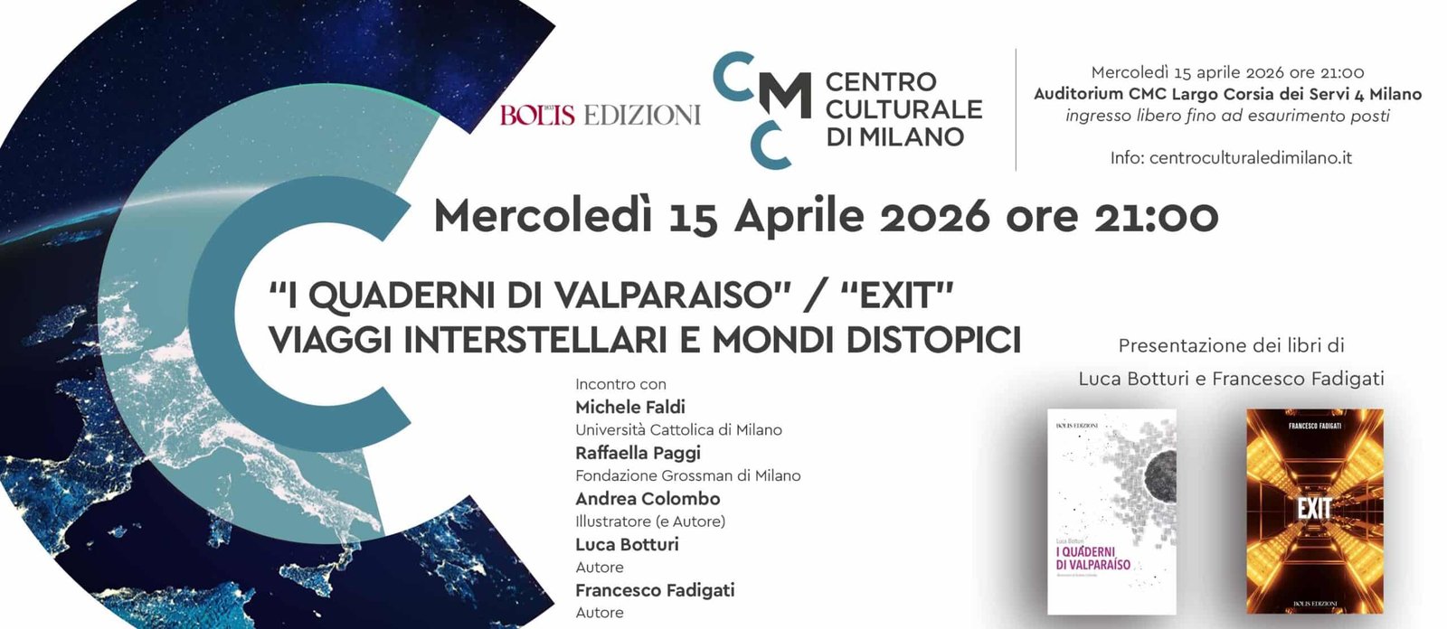 Featured image for “Milano: “I quaderni di Valparaiso”, “Exit” Viaggi interstellari e mondi distopici”