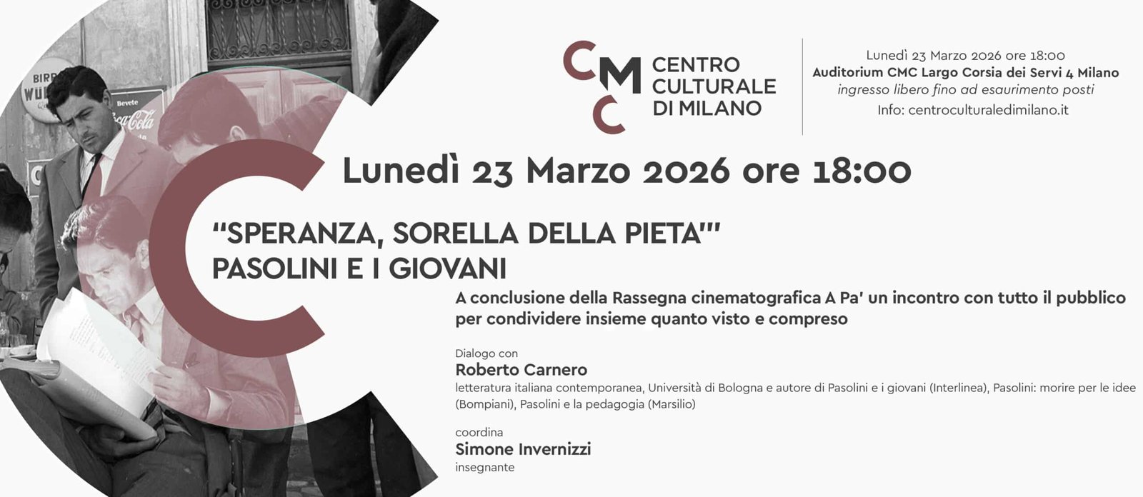 Featured image for “Milano: “Speranza, sorella della pietà”. Pasolini e i giovani”