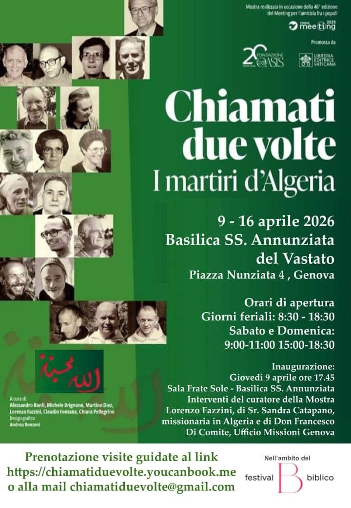 Featured image for “Genova: Inaugurazione della Mostra “Chiamati due volte. Martiri di Algeria””