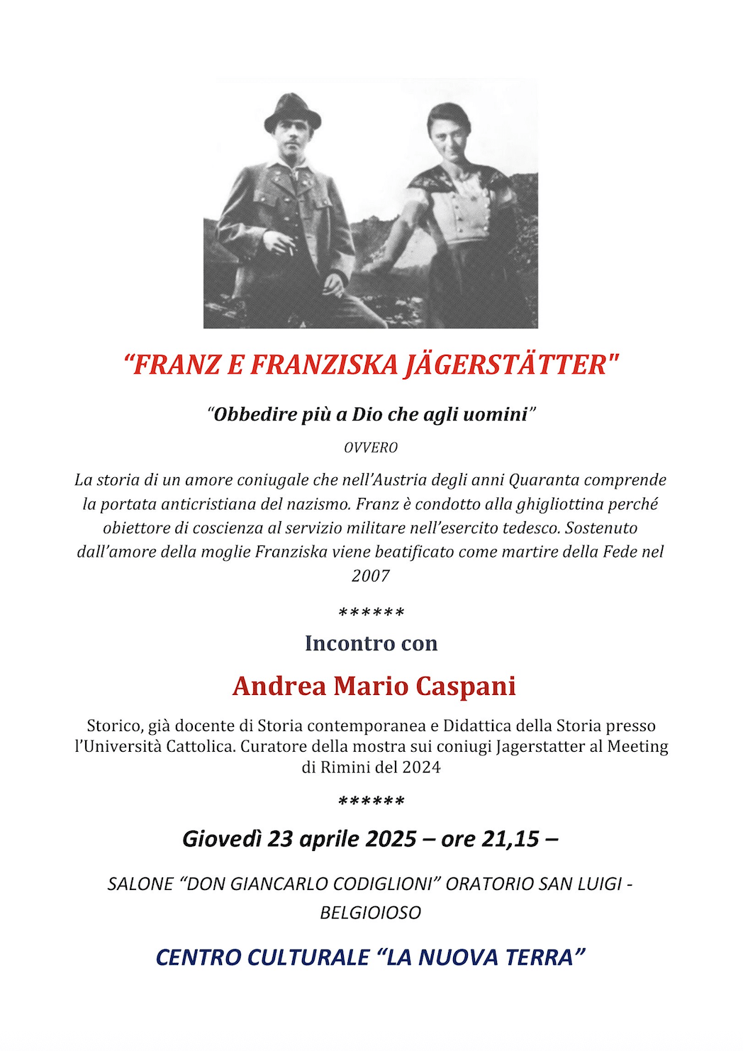 Featured image for “Belgioioso (PV): Franz e Franziska. Obbedire più a Dio che agli uomini”