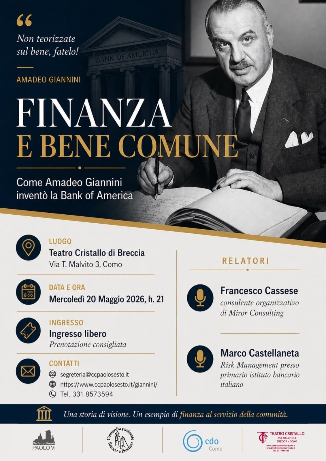 Featured image for “Como: Finanza e bene comune. Come Amadeo Giannini inventò la Bank of America”
