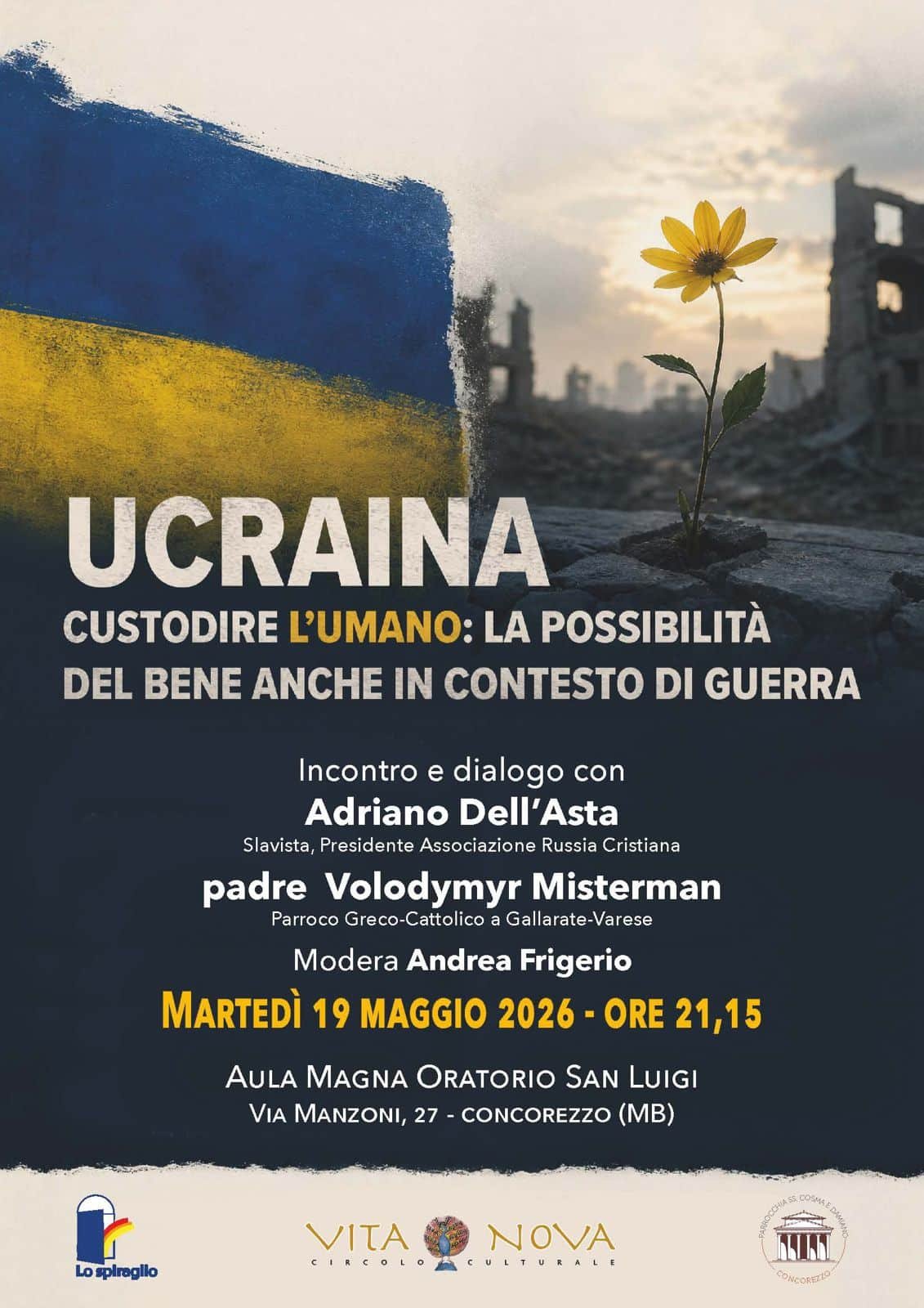 Featured image for “Concorezzo (MB): Ucraina. La possibilità del bene anche in contesto di guerra”