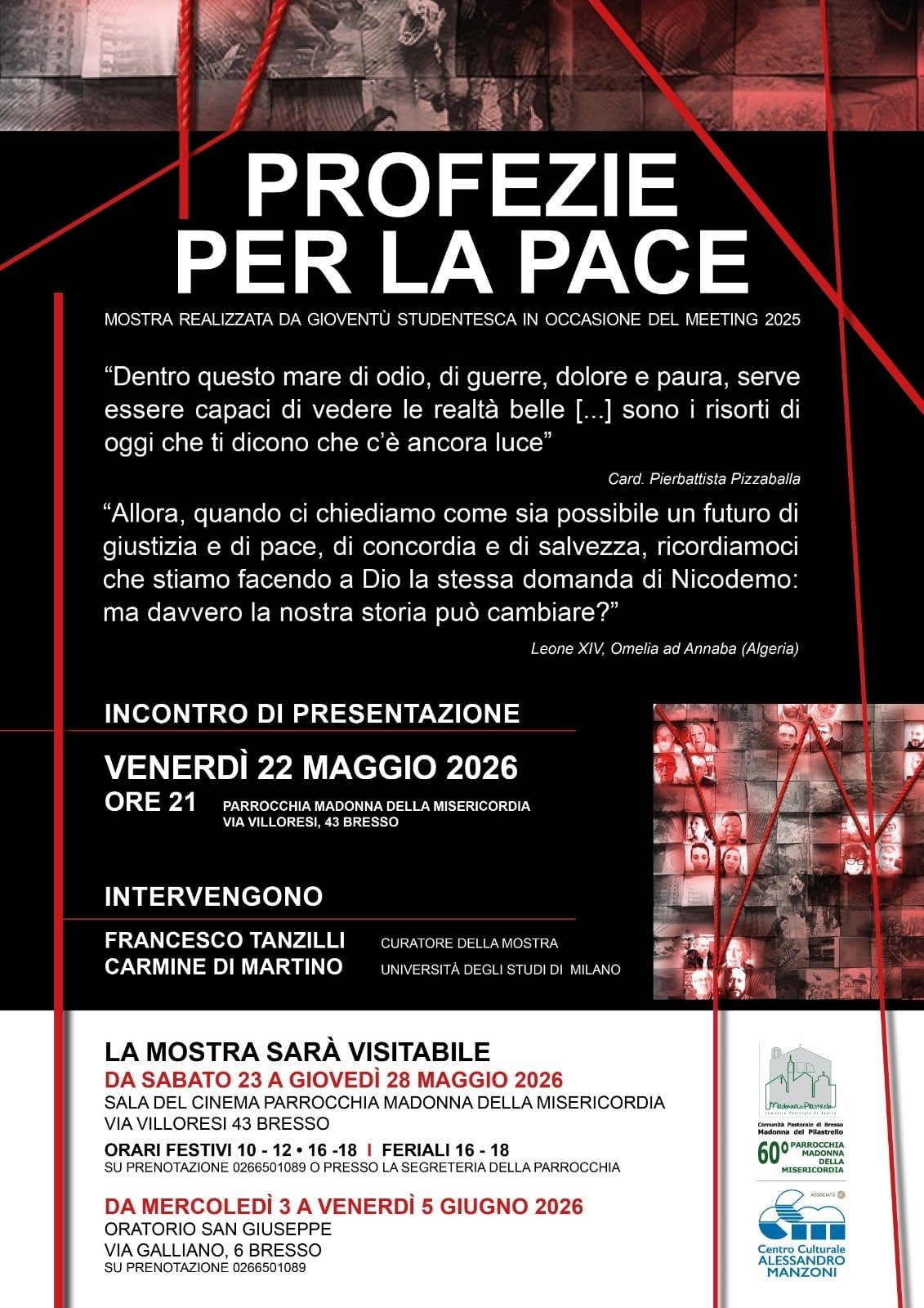 Featured image for “Bresso (Mi): Profezie per la pace. Mostra #meeting25”