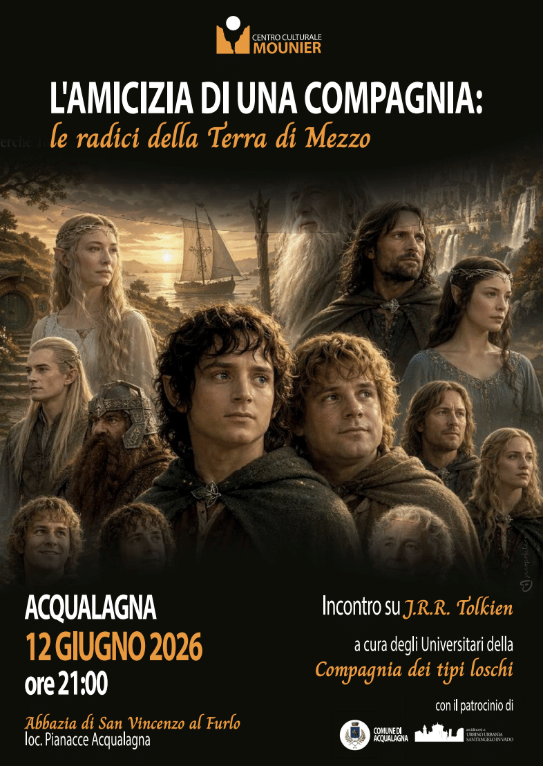Featured image for “Acqualagna (PU): L’amicizia di una compagnia, le radici della Terra di Mezzo”