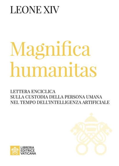 Featured image for “Leggere “Magnifica Humanitas” di Leone XIV”