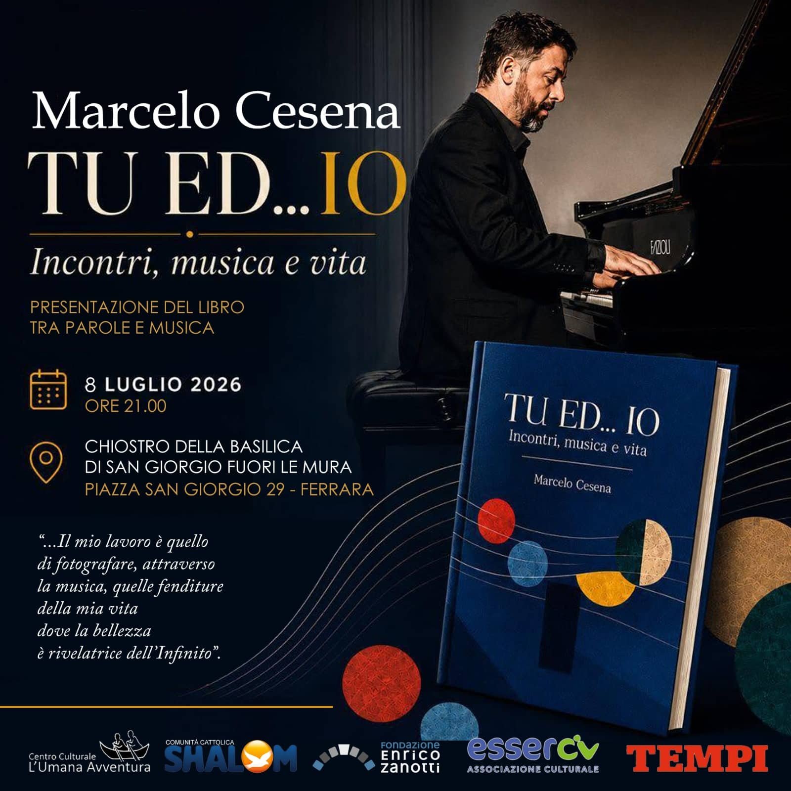 Featured image for “Ferrara: Marcelo Cesena…TU ED …IO. Incontri, musica e vita”