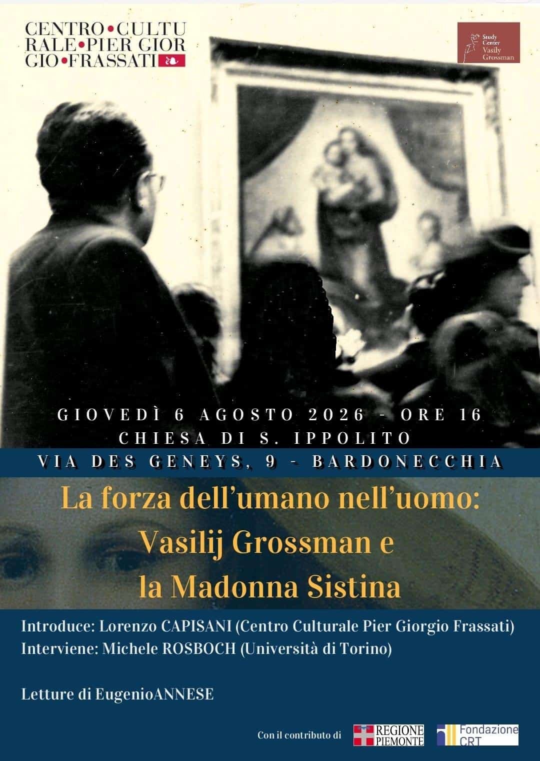 Featured image for “Bardonecchia (To): La forza dell’umano nell’uomo. Vasilij Grossman e la Madonna Sistina”