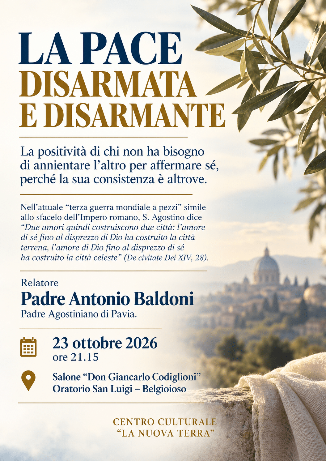 Featured image for “Belgioioso (PV): La pace disarmata e disarmante”