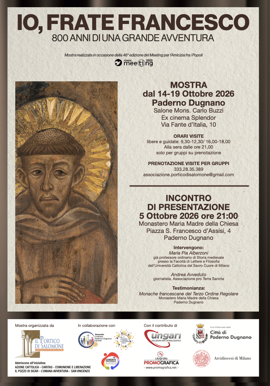 Featured image for “Paderno Dugnano (MI): Io, frate Francesco. 800 anni di una grande avventura”