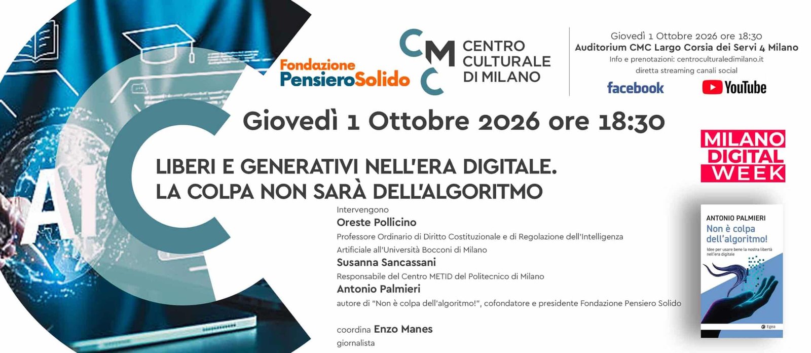 Featured image for “Milano: Liberi e generativi nell’era digitale. La colpa non sarà dell’algoritmo”