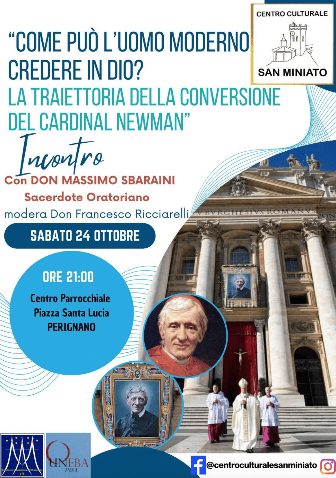 Featured image for “San Miniato (PI): Come può l’uomo moderno credere in Dio? Il Cardinal Newman”